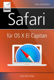 Title: Safari für OS X El Capitan, Author: Anton Ochsenkühn