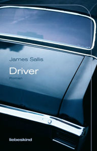 Title: Driver: Roman, Author: James Sallis