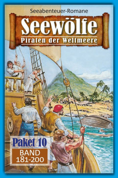 Seewölfe Paket 10: Seewölfe - Piraten der Weltmeere, Band 181 bis 200