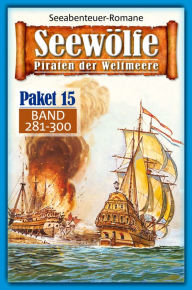 Title: Seewölfe Paket 15: Seewölfe - Piraten der Weltmeere, Band 281 bis 300, Author: Fred McMason