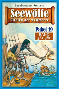 Title: Seewölfe Paket 19: Seewölfe - Piraten der Weltmeere, Band 361 bis 380, Author: Roy Palmer