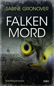 Title: Falkenmord: Kriminalroman, Author: Sabine Gronover