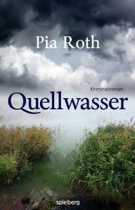 Title: Quellwasser, Author: Pia Roth