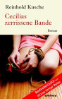 Cecilias zerrissene Bande