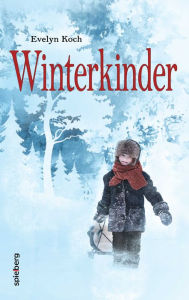 Title: Winterkinder, Author: Evelyn Koch
