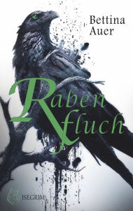 Title: Rabenfluch, Author: Bettina Auer