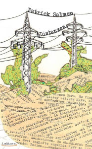 Title: Distanzen: Gedichte und Kurzgeschichten, Author: Patrick Salmen