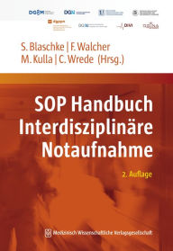 Title: SOP Handbuch Interdisziplinäre Notaufnahme: 2. Auflage, Author: Sabine Blaschke