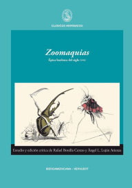 Title: Zoomaquias: Épica burlesca del siglo XVIII, Author: Rafael Bonilla Cerezo