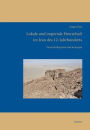 Lokale und imperiale Herrschaft im Iran des 12. Jahrhunderts: Herrschaftspraxis und Konzepte