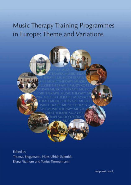 Music Therapy Training Programmes in Europe: Theme and Variations