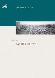 Title: Das heilige Tor, Author: Gerhard Kuhn