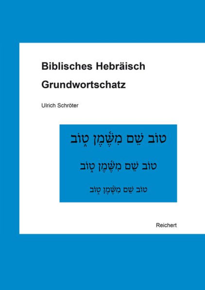 Biblisches Hebraisch: Grundwortschatz