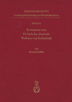 Kommentar zum IV. Buch des 'Parzival' Wolframs von Eschenbach