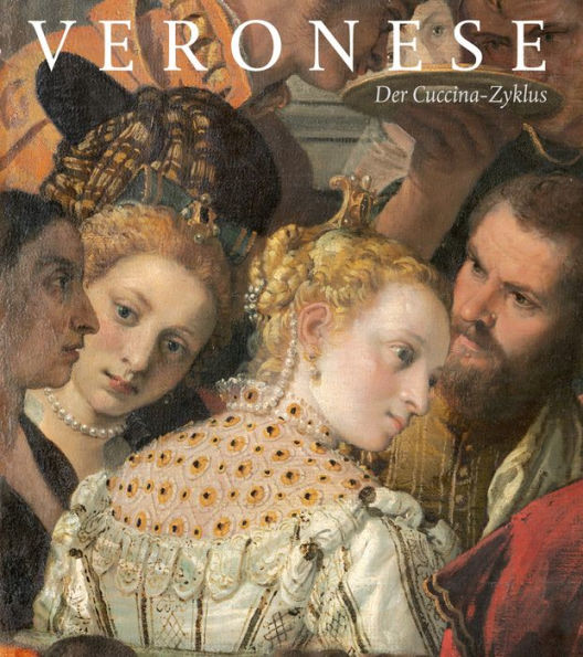 Veronese: Der Cuccina-Zyklus