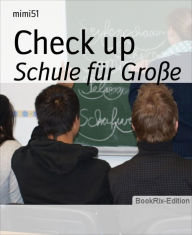 Title: Check up: Schule für Große, Author: Mimi51