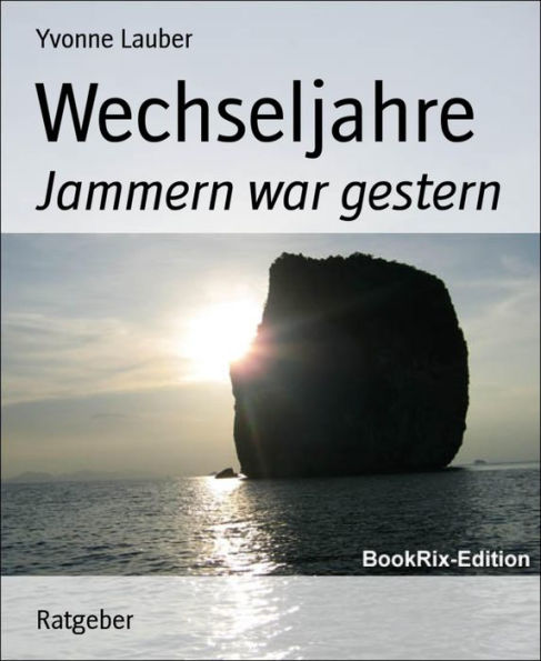 Wechseljahre: Jammern war gestern