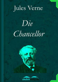 Title: Die Chancellor, Author: Jules Verne