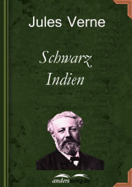 Title: Schwarz - Indien, Author: Jules Verne