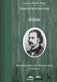 Title: Stine: Meisterwerke der Klassischen Literatur, Author: Theodor Fontane