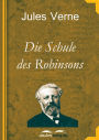 Die Schule des Robinsons