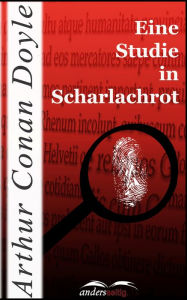 Title: Eine Studie in Scharlachrot, Author: Arthur Conan Doyle