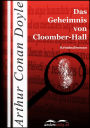 Das Geheimnis von Cloomber-Hall: Kriminalroman