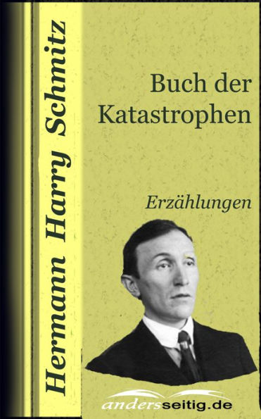 Buch der Katastrophen: Erzählungen