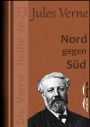 Nord gegen Süd: Die Verne-Reihe Nr. 33