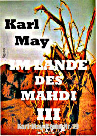 Title: Im Lande des Mahdi III: Karl-May-Reihe Nr. 19, Author: Karl May