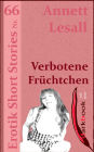 Verbotene Früchtchen: Erotik Short Stories Nr. 66