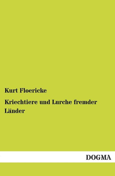 Kriechtiere Und Lurche Fremder Lander
