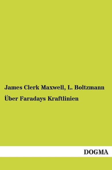 Uber Faradays Kraftlinien