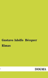 Title: Rimas, Author: Gustavo Adolfo Becquer