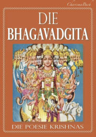 Title: Die Bhagavadgita, Author: Krishna