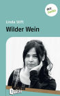 Wilder Wein - Literatur-Quickie: Band 37