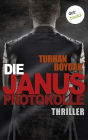 Die Janus-Protokolle: Thriller