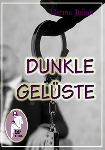 Dunkle Gelüste