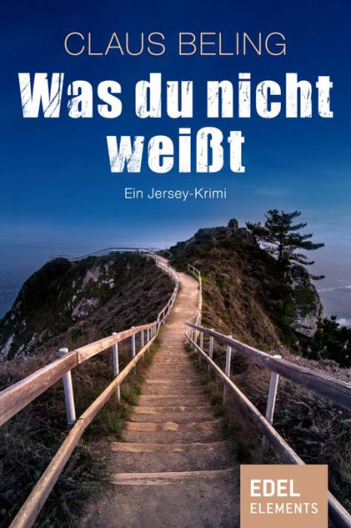 Was du nicht weißt: Ein Jersey-Krimi