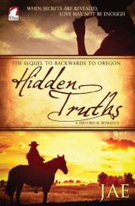 Title: Hidden Truths, Author: Jae