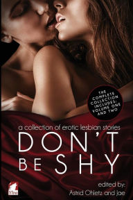 Title: Don't Be Shy (Volume 3), Author: Astrid Ohletz