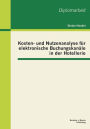 Kosten- und Nutzenanalyse fï¿½r elektronische Buchungskanï¿½le in der Hotellerie