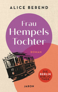 Title: Frau Hempels Tochter, Author: Alice Berend