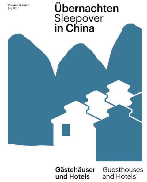 Übernachten in China / Sleepover in China: Gästehäuser und Hotels / Guest Houses and Hotels