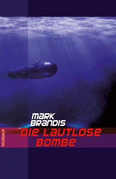 Mark Brandis - Die lautlose Bombe