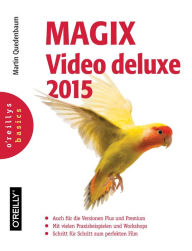 Title: MAGIX Video deluxe 2015, Author: Martin Quedenbaum