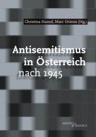 Title: Antisemitismus in Österreich nach 1945, Author: Christina Heinzl