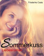 Sommerkuss! Liebesroman