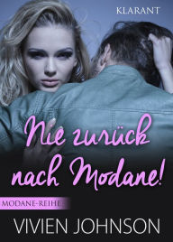 Title: Nie zurück nach Modane! Liebesroman, Author: Vivien Johnson