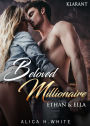 Beloved Millionaire. Ethan und Ella